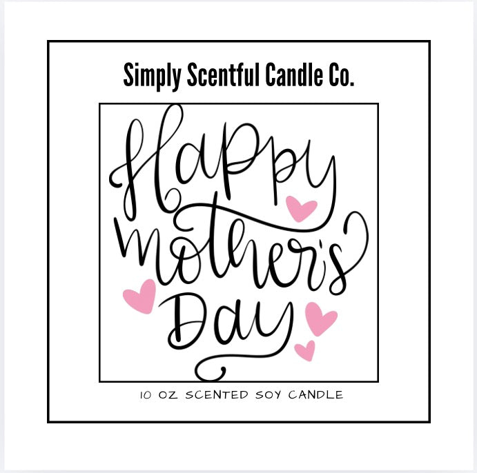 Specialty Collection (Mother's Day) - 10oz